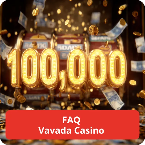 FAQ Vavada Casino